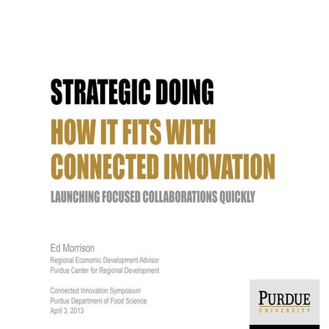Strategic Doing and Connected Innovation April 2013