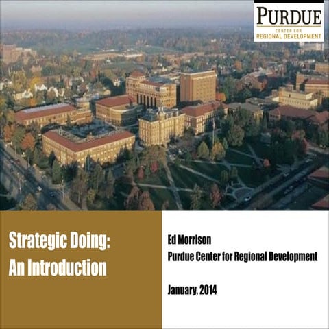 Strategic Doing: An Introduction January 2014