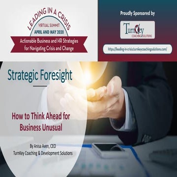 Strategic Foresight: How to Think Ahead for Business Unusual
