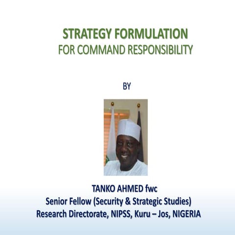 STRATEGY FORMULATION FOR COMMAND RESPONSIBILITY 