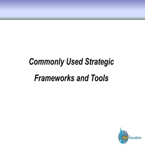 Strategic Frameworks & Tools