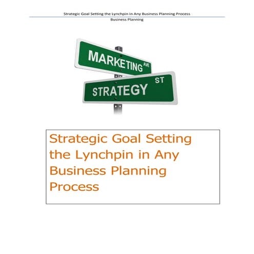 Strategic goal setting