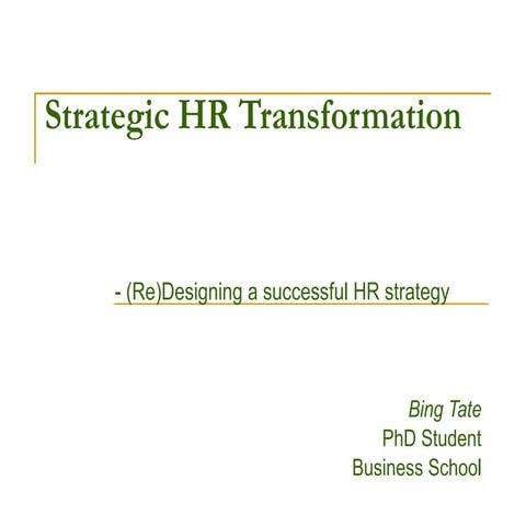 Strategic HR transformation