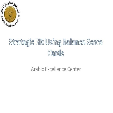 Strategic hr using balance score cards