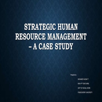 Strategic human resource management – a case study