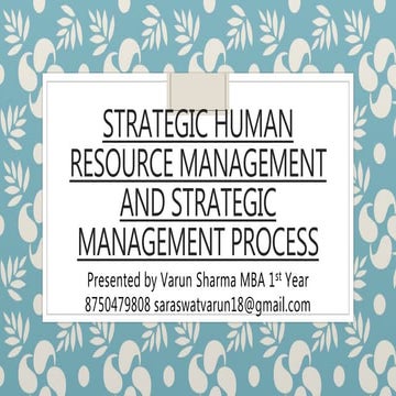 Strategic human resource management and strategic management process
