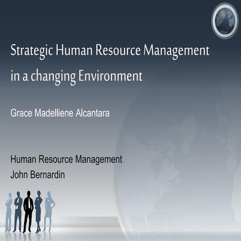 Strategic human resource management in a changing environment