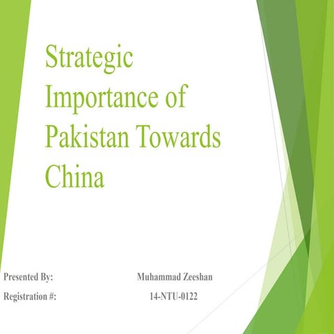 Strategic importance of Pakistan towards China