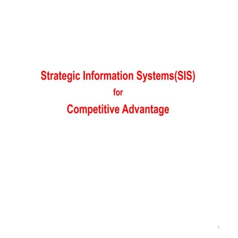 Strategic Information Systems for Competitive Advantage-1.ppt