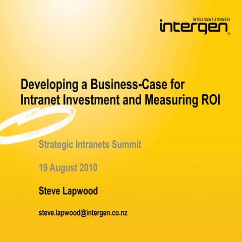 Developing a business case for intranet investment and measuring ROI
