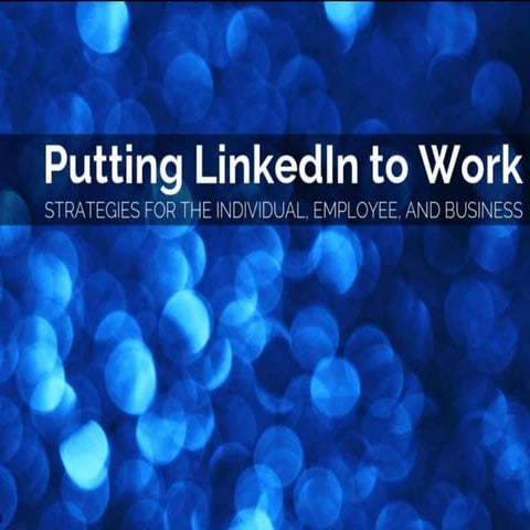 Actionable Strategies for Using LinkedIn for Business