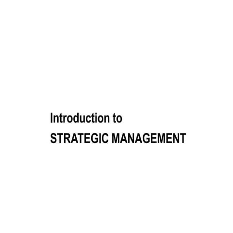 Strategic management   intro