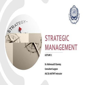 Strategic Management - Lec 1 - Dr Damaty.pdf