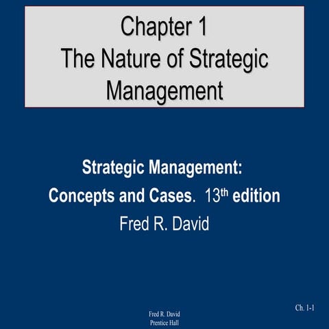 Strategic Management Chapter 1.ppt by Freud R David