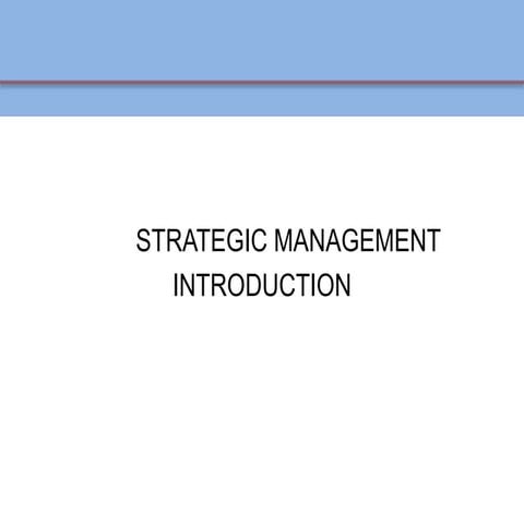 Strategic management intro
