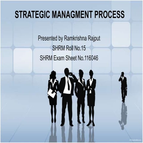 Strategic managment process