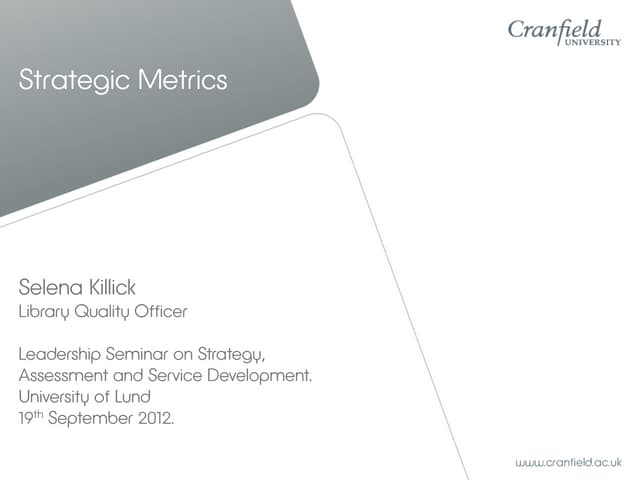 Strategic Metrics