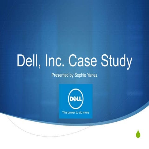 Dell Strategic Management Presentation