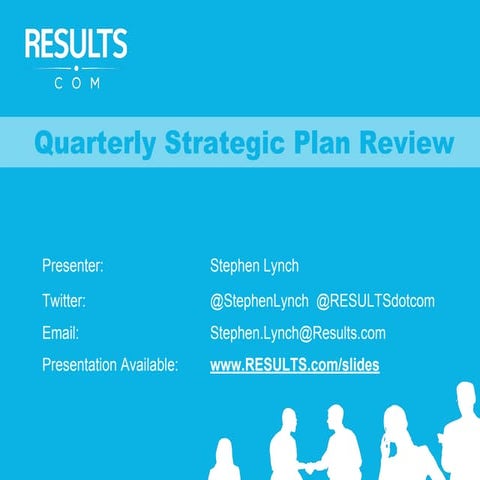 Strategic Plan - Quarterly Priorities Workshop 