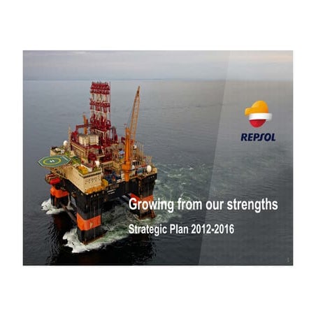 Repsol: Strategic Plan 2012-2016 | PDF