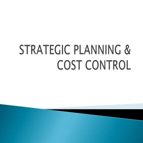 Strategic planning and cost control f fianl 2014