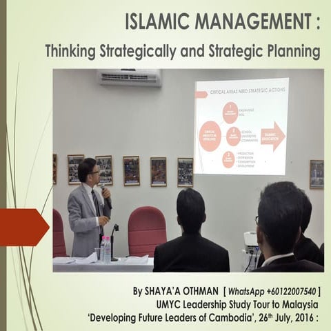 ISLAMIC MANAGEMENT: THINKING STRATEGICALLY AND STRATEGIC PLANNING 