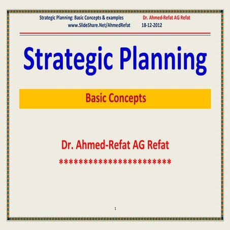 Strategic planning التخطيط الاستراتيجي