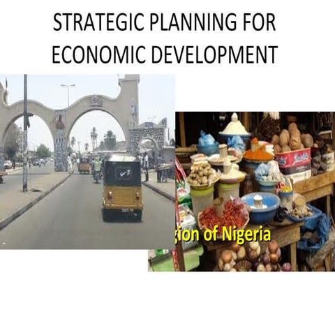 Strategic planning for economic development