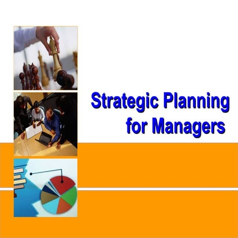 Strategic planning for managers
