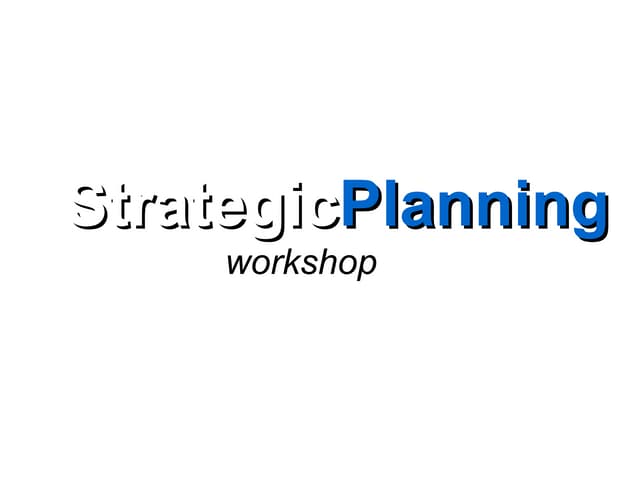 Strategic Planning Workshop