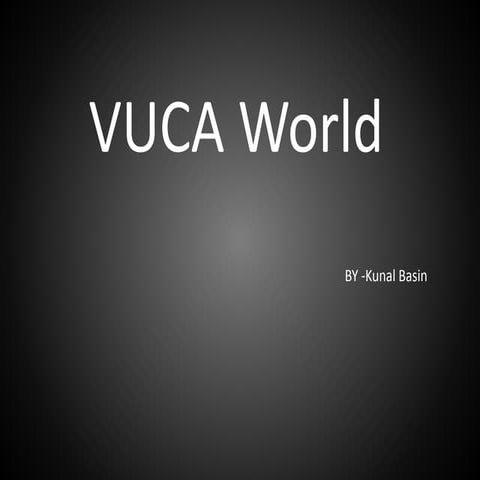 VUCA WORLD