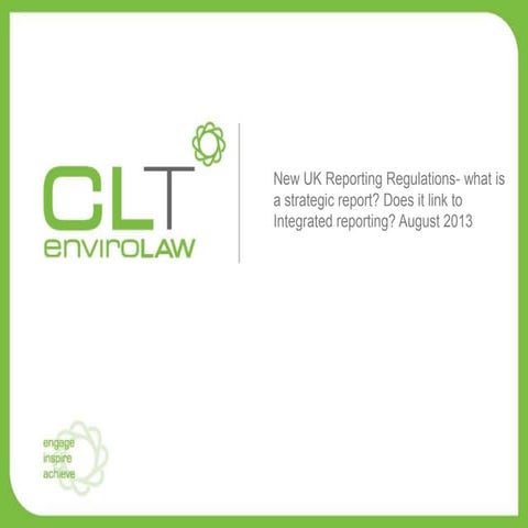 New UK Reporting Regulations in force October 2013: What is a strategic report? 