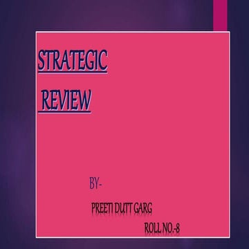 Strategic review