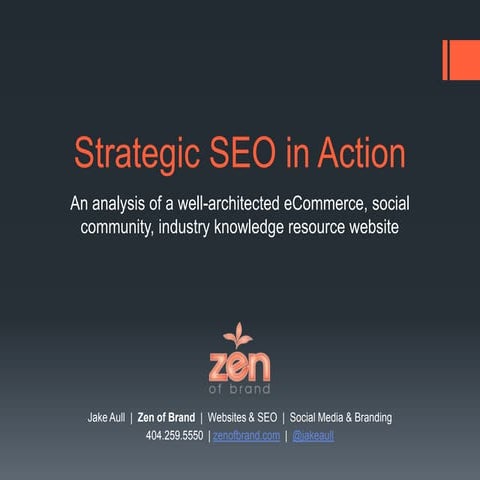 Strategic SEO in Action; Competition & eCommerce