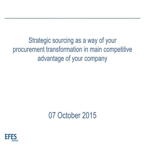 Strategic sourcing