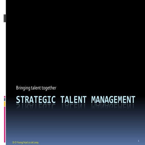 Strategic Talent Management