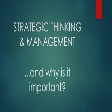Strategic Thinking and Management