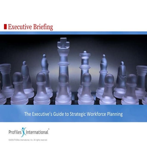 The Executive’s Guide to Strategic Workforce Planning
