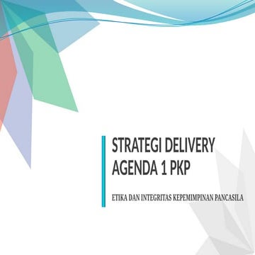 Strategi Delivery PKP 2022 Etika _ Integritas-1
