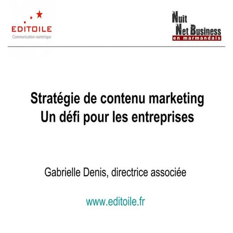 Stratégie de contenu web marketing : un défi pour les entreprises