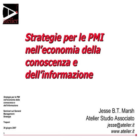 Strategie per le PMI nell’economia della conoscenza e dell’informazione