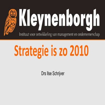 Strategie is zo 2000
