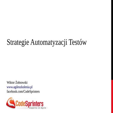 Strategie automatyzacji testow