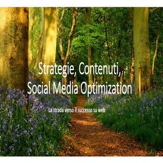 Strategie per il web, contenuti, so...