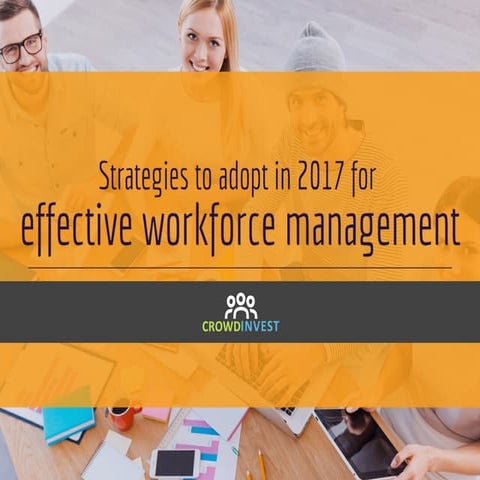 Strategies for effective workforce management via Crowdinvest | PDF