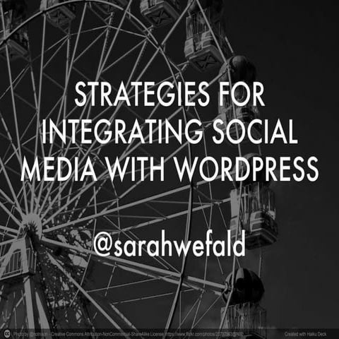 Strategies for Integrating Social Media with WordPress