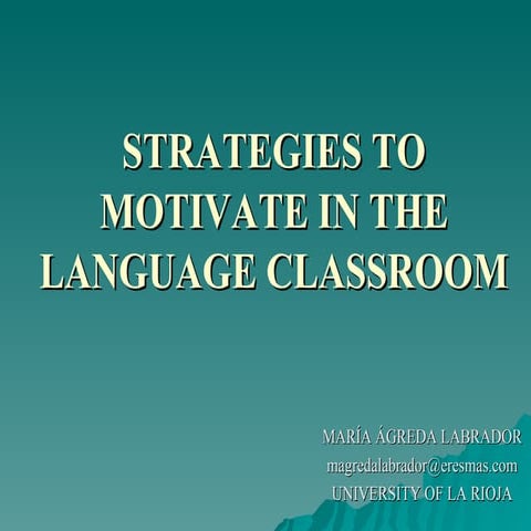 Strategies To Motivate