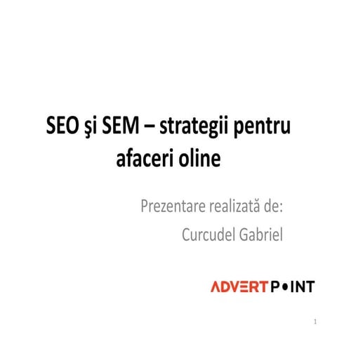 SEO si SEM – strategii pentru afaceri oline