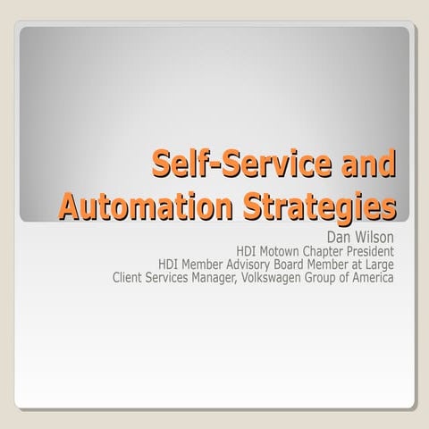 Strategies for adopting self service and automation