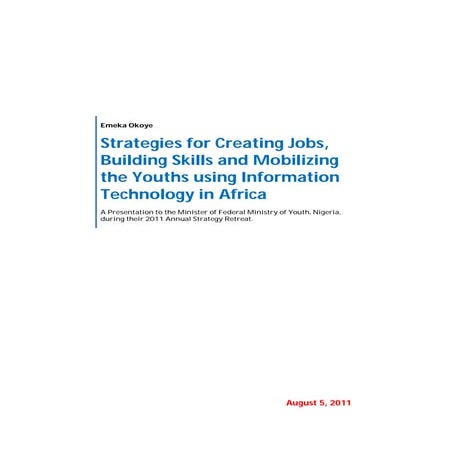 Strategies for Creating Jobs, Building Skills and Mobilizing the Youths using...